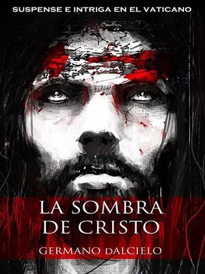 cover image of La sombra de Cristo (suspense e intriga en el Vaticano)